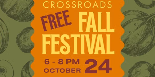 Crossroads Fall Festival