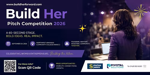 Build Her 2026: Arkansas\u2019s First All-Women Pitch Competition