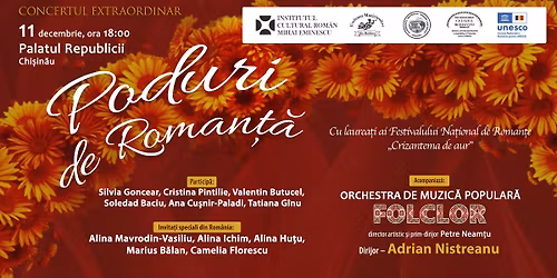 Concert Extraordinar \u2013 \u201ePODURI DE ROMAN\u021a\u0102"
