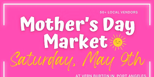 Mother's Day Market at Vern Burton 2026