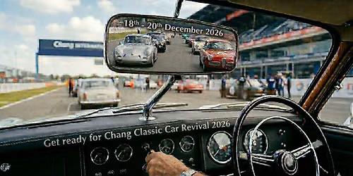Chang Classic Car Revival 2026