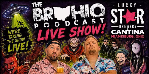 Brohio Podcast LIVE at Lucky Star Brewery Hallowiener Showdown