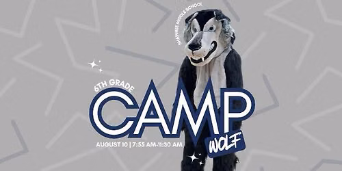 6th Grade | Camp Wolf