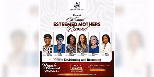Envisioning and Becoming - Brunch with Esteemed Mothers