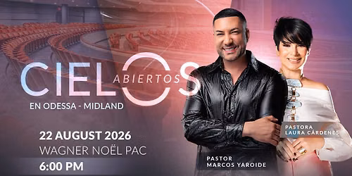 Cielos Abiertos en Odessa\/Midland Presentando Marcos Yaroide y Laura Cardenes
