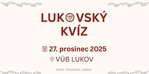 LUKOVSK\u00dd KV\u00cdZ \/ 27. PROSINEC \/ V\u00daB LUKOV
