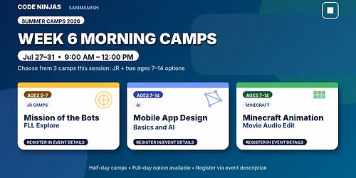 Jul 27\u201331 AM Camps: AI + Minecraft + JRs
