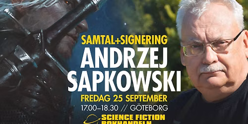 Samtal och signering med Andrzej Sapkowski \/\/ G\u00f6teborg