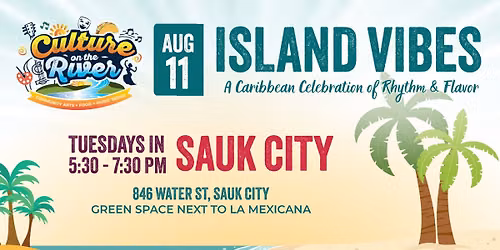 Culture on the River | Island Vibes