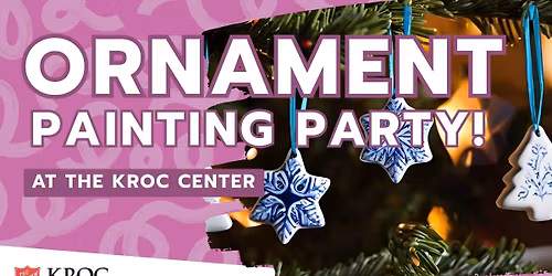 Christmas Ornament Painting Party! (Pottery Discovery Days At The Kroc)