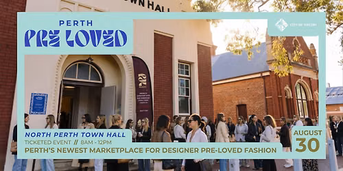 Perth Pre Loved Market SEPTEMBER (held on 30th August) 2026