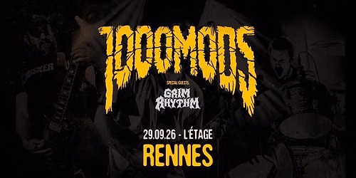 1000Mods, Grim Rhythm \/\/ Rennes