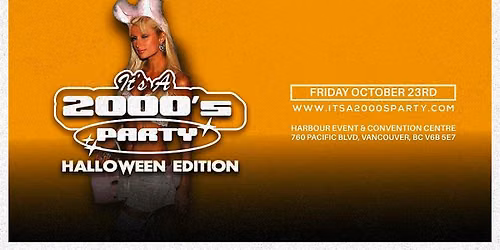 It's A 2000's Party: Vancouver