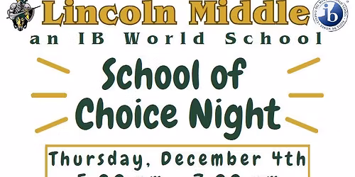 Lincoln School of Choice Night