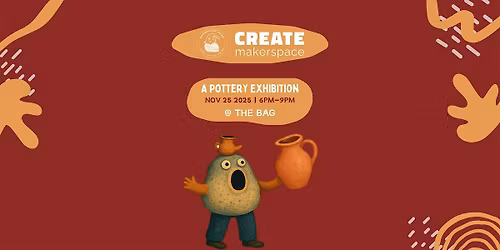 A Pottery Exhibition @ The BAG \u2014 Absurdism