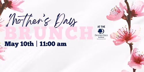 Mother's Day Brunch! 