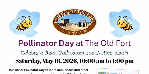 Pollinator Day at the Old Fort