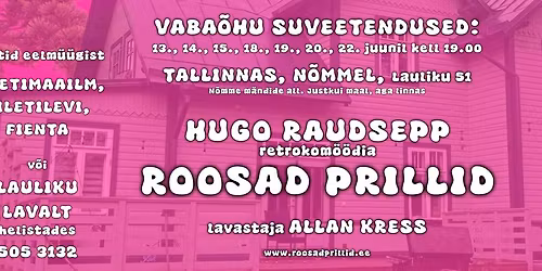Hugo Raudsepp "Roosad prillid" - suve\u00f5htu retrokom\u00f6\u00f6dia 1930. aasta pansionaadis