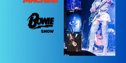 Tina Machine Bowie Show - 10th Anniversary