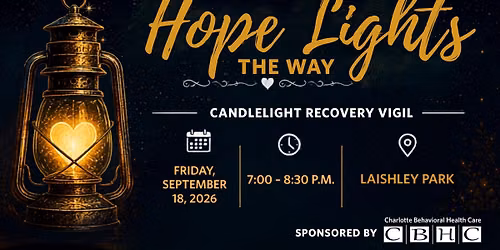 Hope Lights the Way: Candlelight Recovery Vigil 