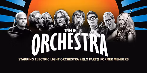 The Orchestra, Starring former members of ELO and ELO Part II