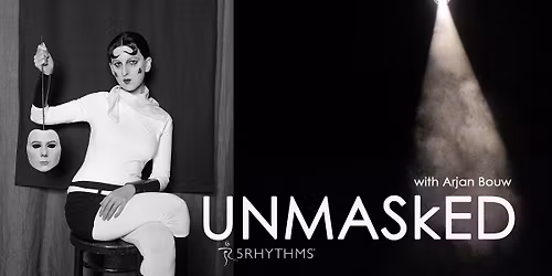 Unmasked