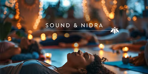 *SOLD OUT* Sound and Yoga Nidra