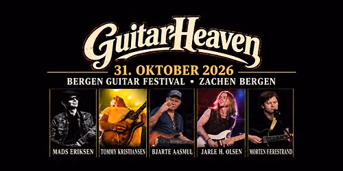 Guitar Heaven \u2013 Bergen Guitar Festival 2026