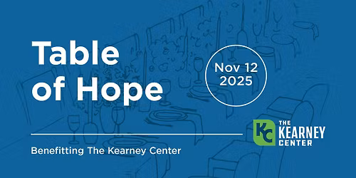 Table of Hope | Benefitting The Kearney Center