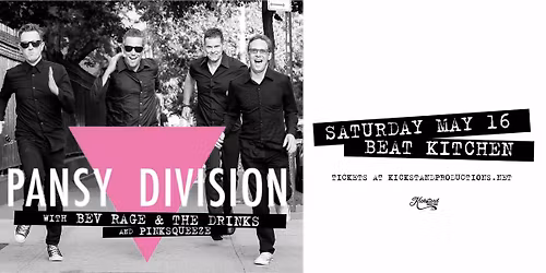 Pansy Division with Bev Rage & The Drinks & Pinksqueeze at Beat Kitchen