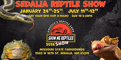 Sedalia Reptile Expo (Show Me Reptile Show)