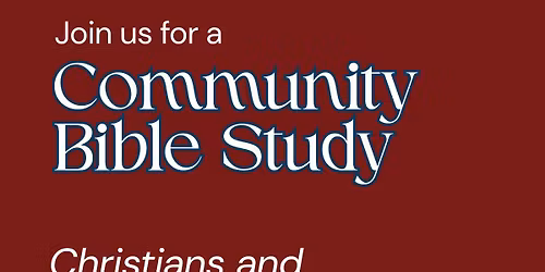 Community Bible Study: Christians & Politics