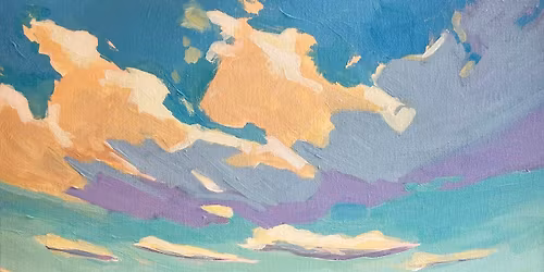 SIP AND CREATE: CLOUD ILLUSIONS PAINTING EVENT