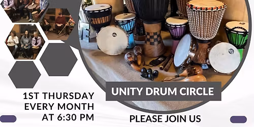 Unity Drum Circle (First Thursday Each Month)