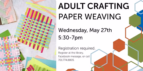 May Adult Crafting - Registration Required