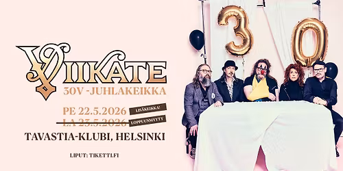 Viikate 30v. -juhlakeikka \/ Tavastia-klubi