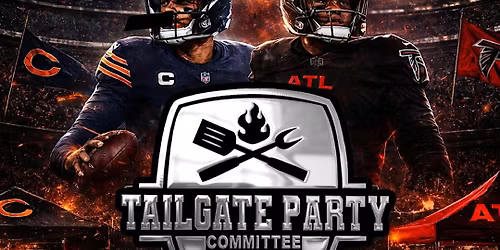 CHICAGO VS ATLANTA TAILGATE PARTY