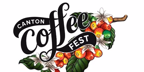 Sip Into Fall- Canton's Coffee Fest 2026