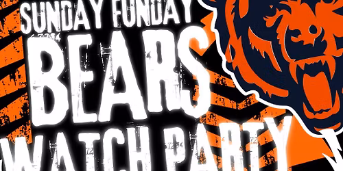 Sunday Funday Bears Watch Party