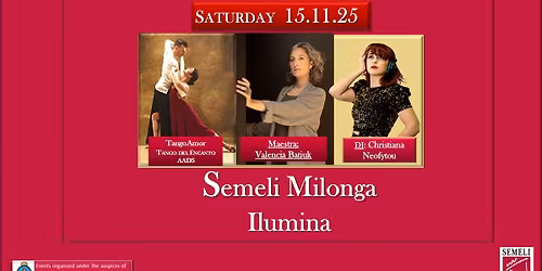 Semeli Milonga Ilumina  with a Tango Seminar by Valencia Batiuk