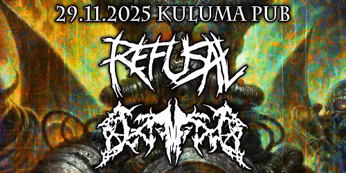 Kuluma Pub death metal -ilta: Refusal & Deathgoat
