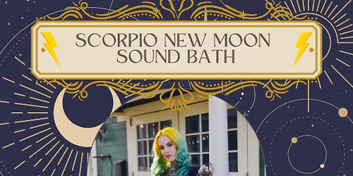 Scorpio New Moon Sound Bath