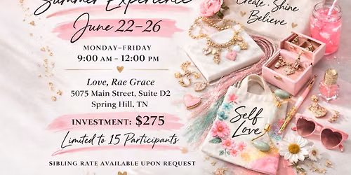Self-Love Summer Experience \u2013 June Session