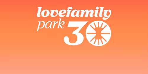 Love Family Park 2026