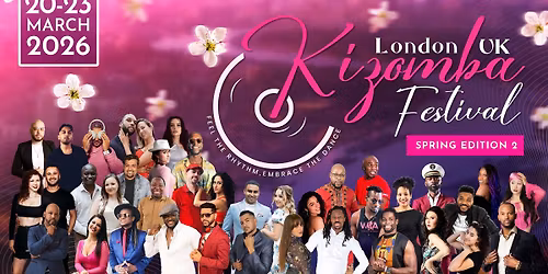 Kizomba Festival London UK - Spring Edition 2 (20-23 March 2026)