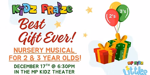 Nursery Musical: Best Gift Ever! \ud83c\udf81