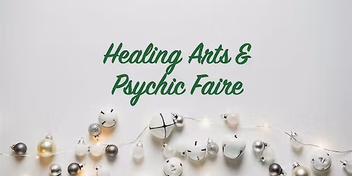 Healing Arts & Psychic Faire