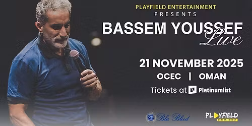 Bassem Youssef at OCEC in Oman