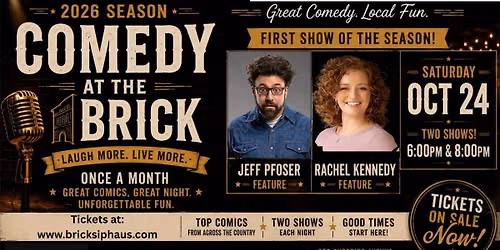 Live Comedy at the Brick: Jeff Pfoser with Rachel Kennedy