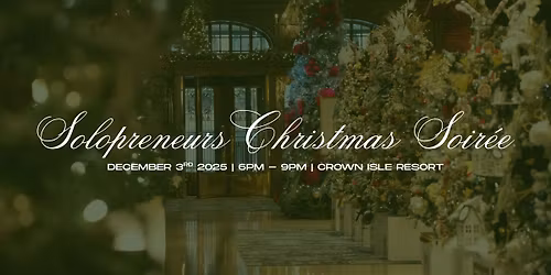 Solopreneurs\u2019 Christmas Soir\u00e9e